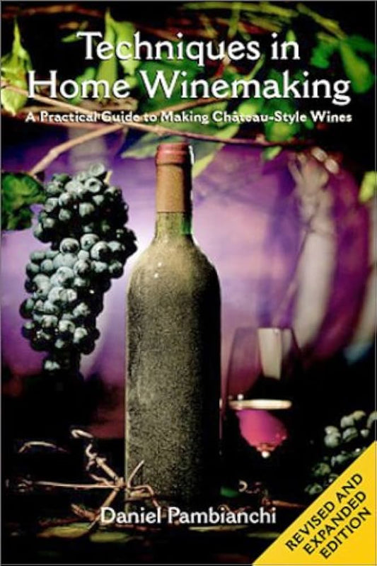 Techniques in Home Winemaking Book