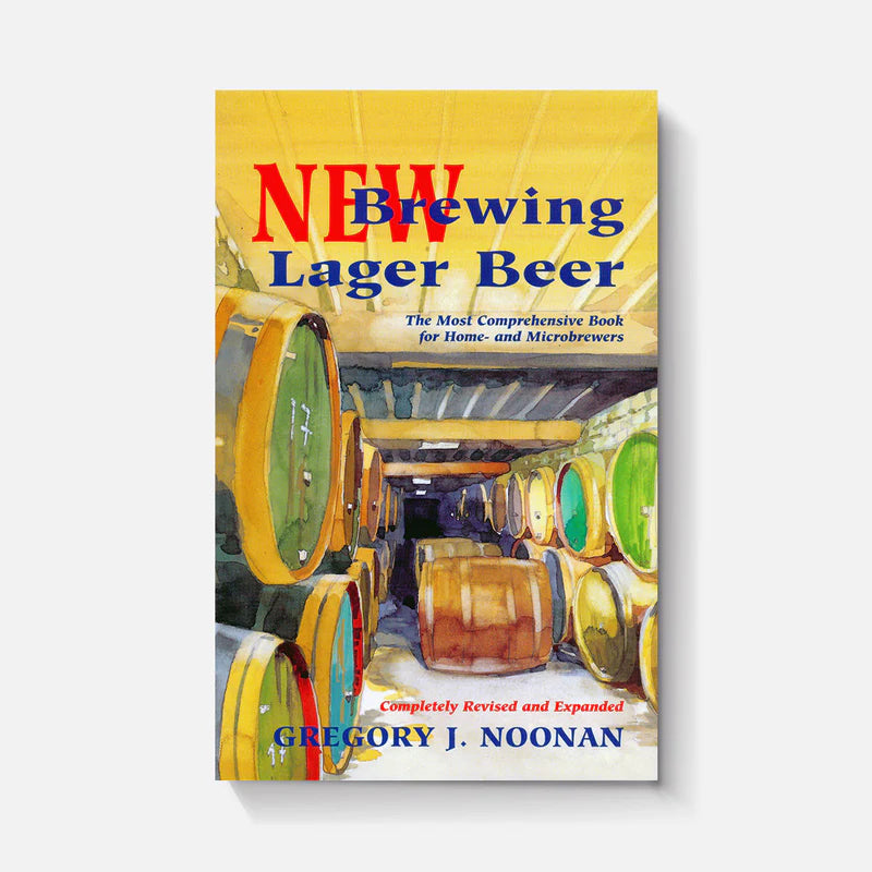 New Brewing Lager Beer: The Most Comprehensive Book for Home and Microbrewers